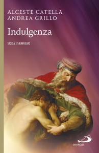 Indulgenza Storia e significato